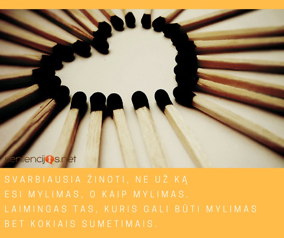uz ka mylimas