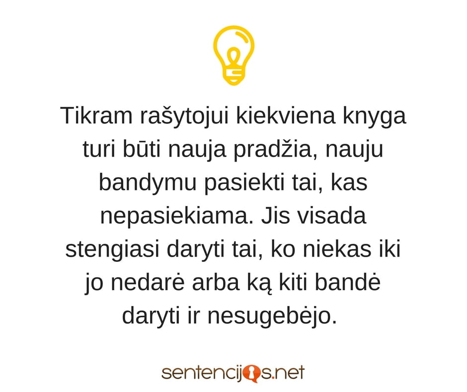 tikras rasytojas