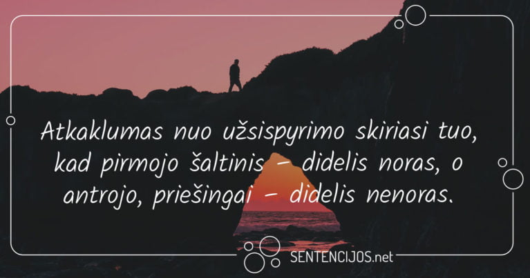 Atkaklumas Nuo Uzsispyrimo Skiriasi Sentencijos Lt